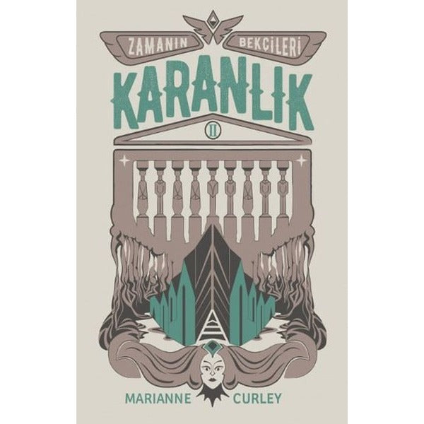 Zamanın Bekçileri 2 - Karanlık | Tudem Yayınları