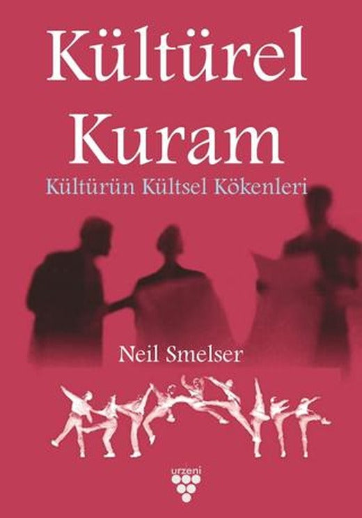 Kültürel Kuram - Kültürün Kültsel Kökenleri | Urzeni Yayıncılık (Ciltsiz)