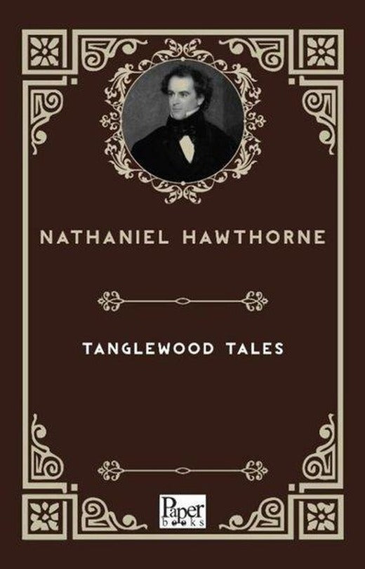 Tanglewood Tales | Paper Books (İnce Kapak)