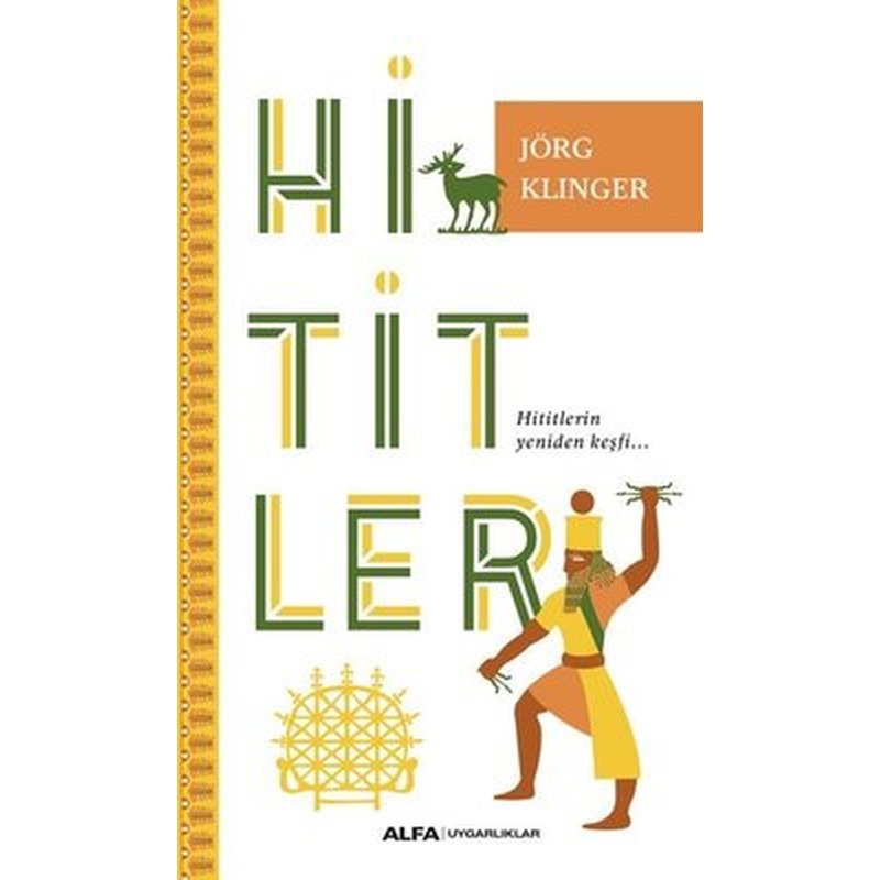 Hititler | Alfa Yayınları
