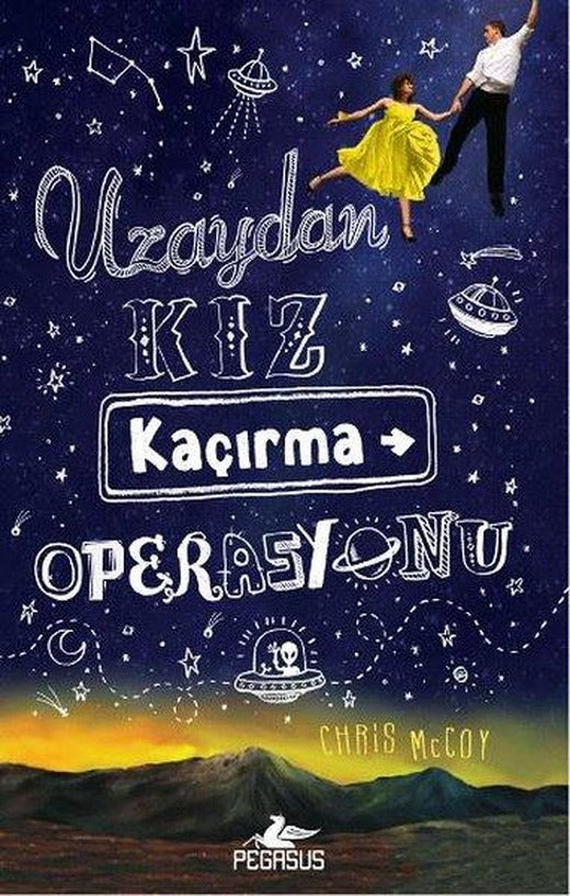 Uzaydan Kız Kaçırma Operasyonu | Pegasus (İnce Kapak)