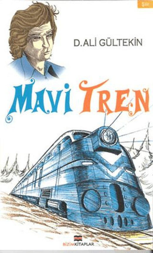 Mavi Tren | Bizim Kitaplar Yayınevi (Ciltsiz)