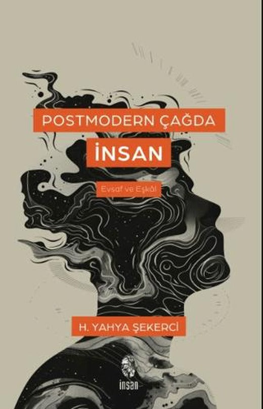 Postmodern Çağda İnsan | İnsan Yayınları (Ciltsiz)