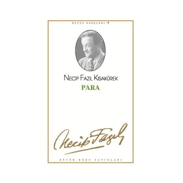 Para : 9 - Necip Fazıl Bütün Eserleri