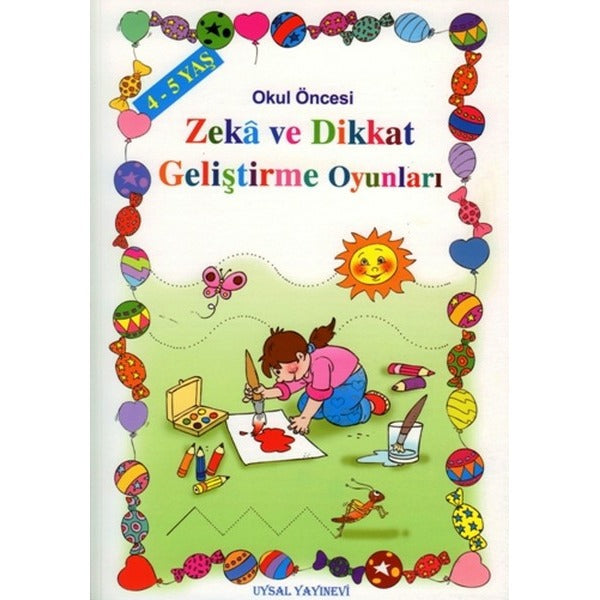 Okul Öncesi Zeka ve Dikkat Geliştirme Oyunları - 4-5 Yaş
