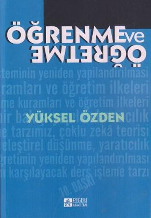 Öğrenme ve Öğretme | Pegem Akademi Yayıncılık - Eğitim Dizisi (İnce Kapak)