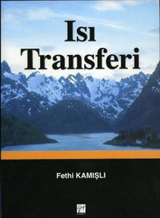 Isı Transferi | Gazi Kitabevi (Ciltsiz)