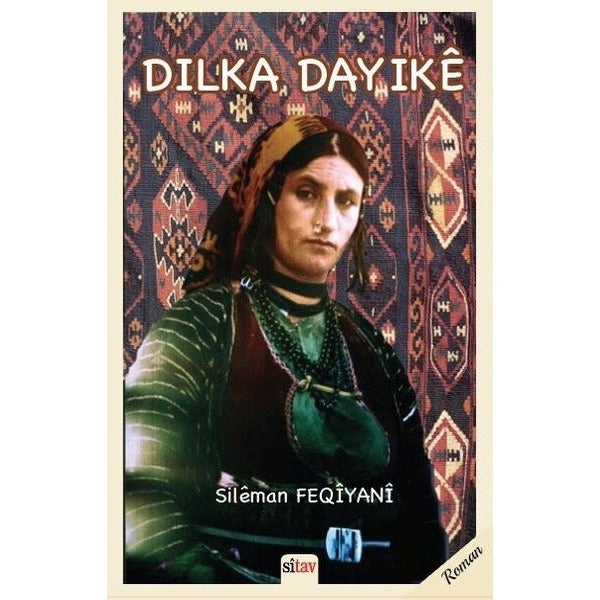 Dilka Dayike | Sitav yayınevi