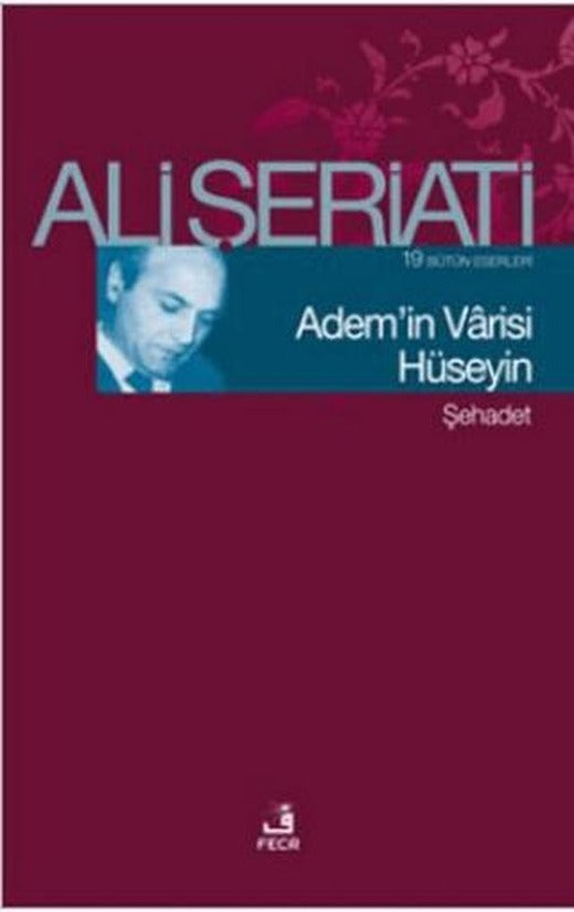 Adem’in Varisi Hüseyin | Fecr Yayınları (Ciltsiz)