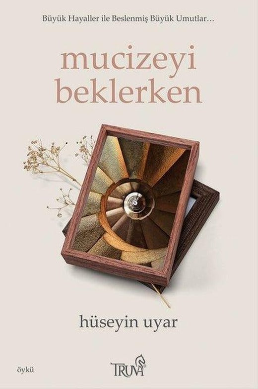 Mucizeyi Beklerken | Truva Yayınları (İnce Kapak)