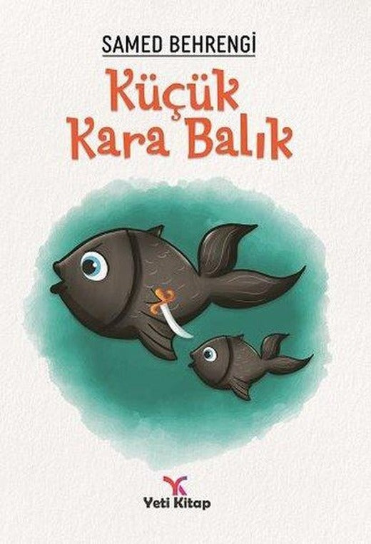 Küçük Kara Balık | Yeti Kitap (İnce Kapak)