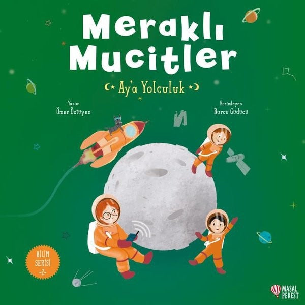 Meraklı Mucitler - Ay'a Yolculuk | Masalperest
