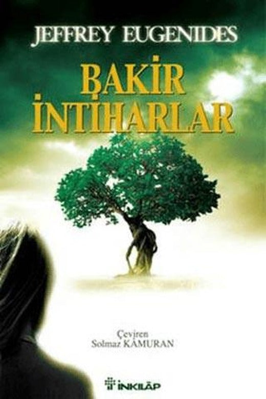 Bakir İntiharlar - Jeffrey Eugenides - İnkılap Kitabevi | İnkılap Kitabevi