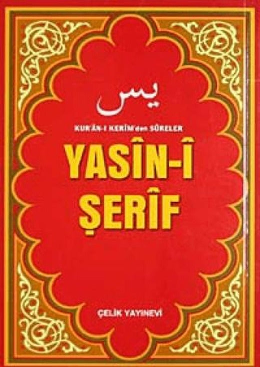 Yasin-i Şerif (Çanta Boy) | Çelik Yayınevi (Ciltsiz)