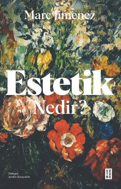 Estetik Nedir ? | Ketebe Yayınları