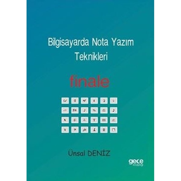 Bilgisayarda Nota Yazım Teknikleri
