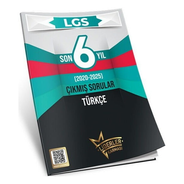 LGS Son 6 Yıl Türkçe Çıkmış Sorular (2020-2025) | Liderler Karması Yayınları (Ciltsiz)