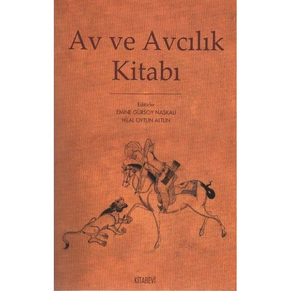 Av ve Avcılık Kitabı | Kitabevi Yayınları (Ciltsiz)