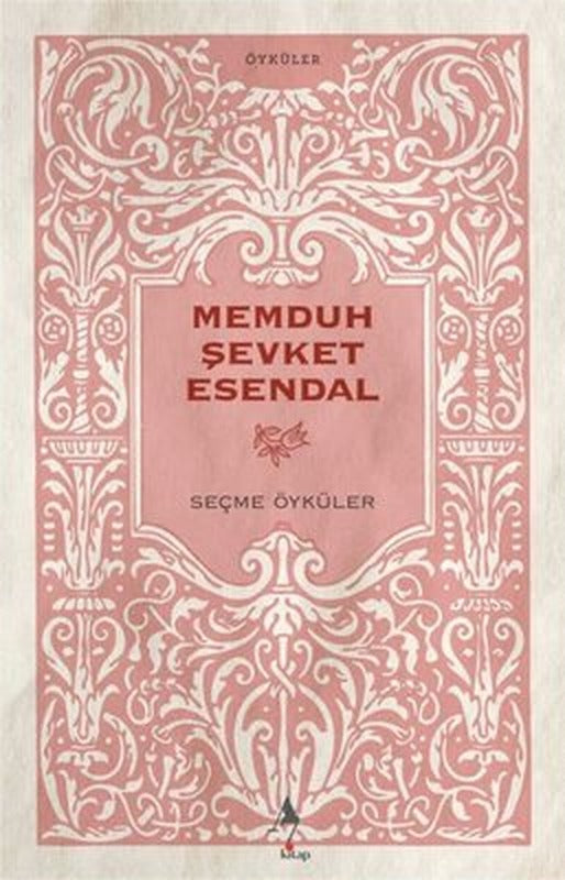 Memduh Şevket Esendal Seçme Öyküler | A7 Kitap (İnce Kapak)