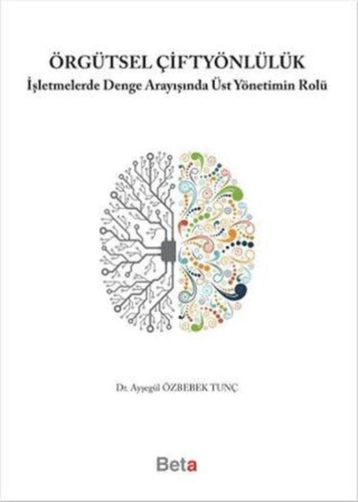 Örgütsel Çiftyönlülük | Beta Yayınevi (Ciltsiz)