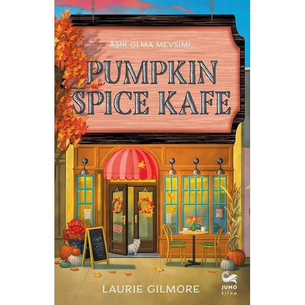 Pumpkin Spice Kafe | Juno Kitap (İnce Kapak )