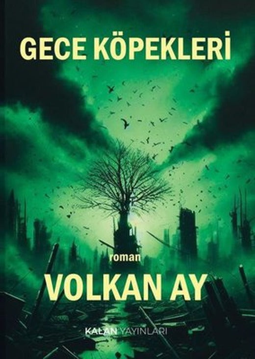 Gece Köpekleri | Kalan Yayınları (İnce Kapak)