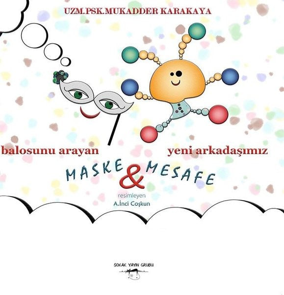 Balosunu Arayan Maske İle Yeni Arkadaşımız Mesafe