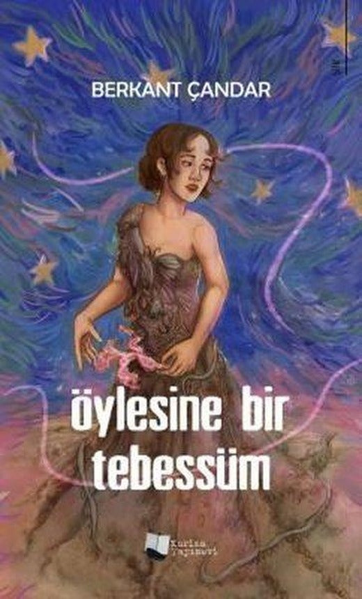 Öylesine Bir Tebessüm | Karina Yayınevi (İnce Kapak)