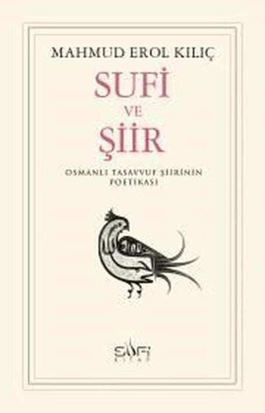 Sufi ve Şiir | Sufi Kitap (İnce Kapak)