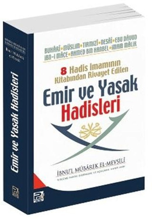 8 Hadis İmamının Kitabından Rivayet Edilen Emir ve Yasak Hadisleri | Karınca & Polen Yayınları (Ciltsiz)