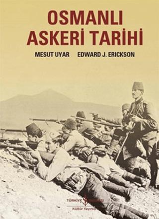 Osmanlı Askeri Tarihi | İş Bankası Kültür Yayınları (Ciltsiz) - Resim 1