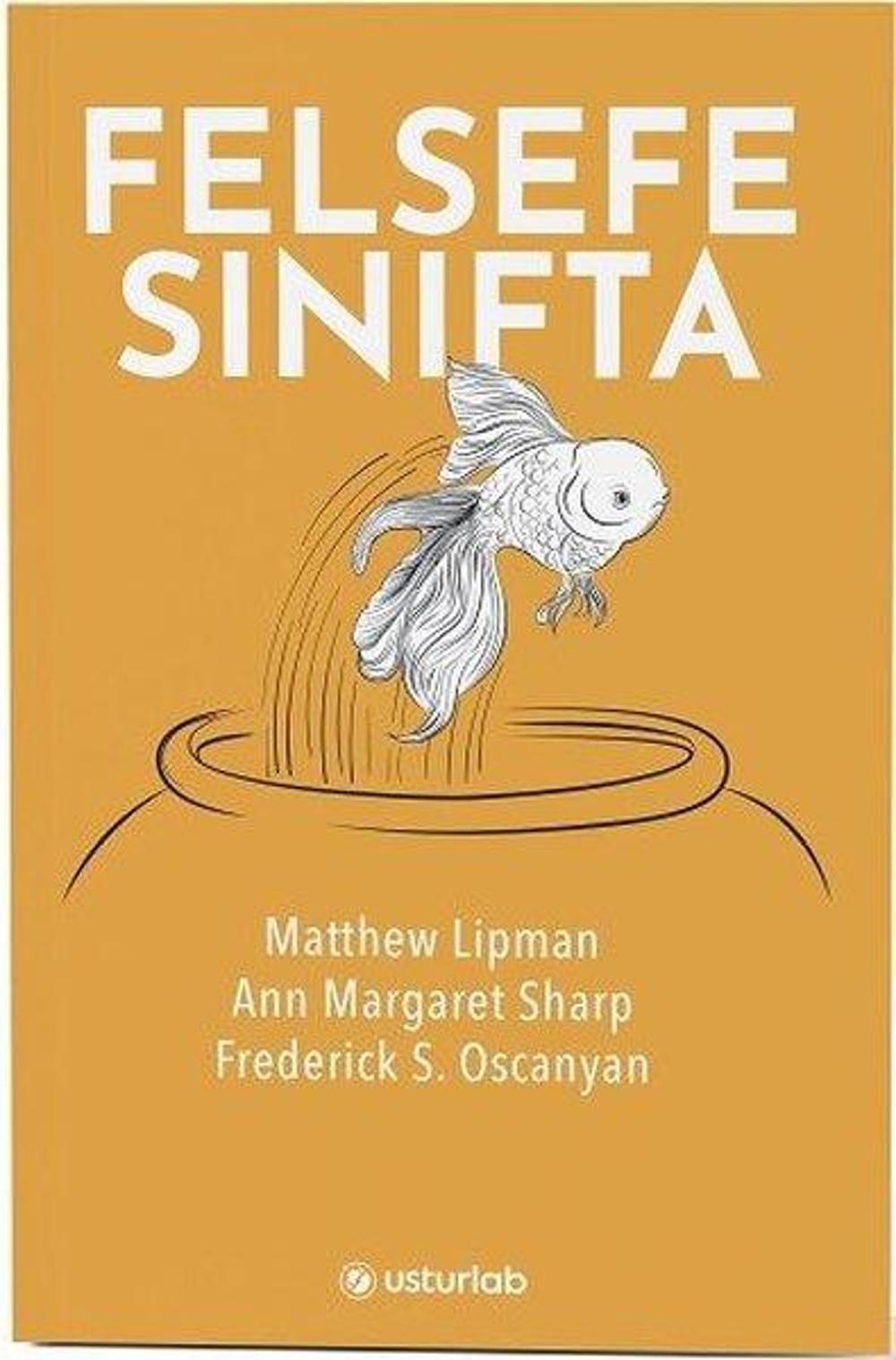 Felsefe Sınıfta | Usturlab Yayınevi