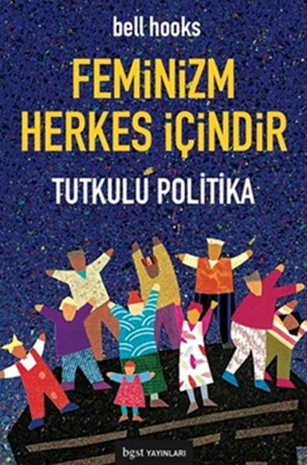 Feminizm Herkes İçindir | BGST