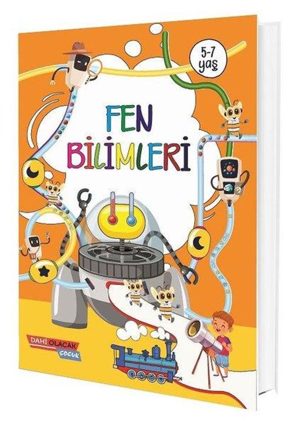 Fen Bilimleri 5 - 7 Yaş | Dahi Olacak Çocuk Yayınları