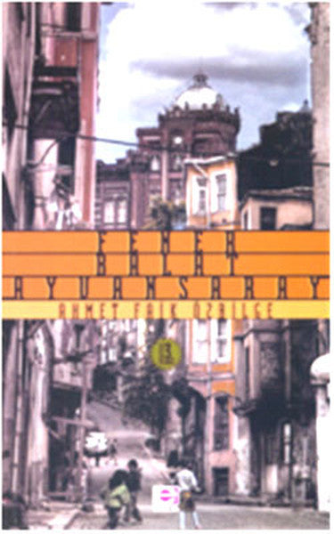 Fener Balat Ayvansaray - Ahmet Faik Özbilge kitap kapağı