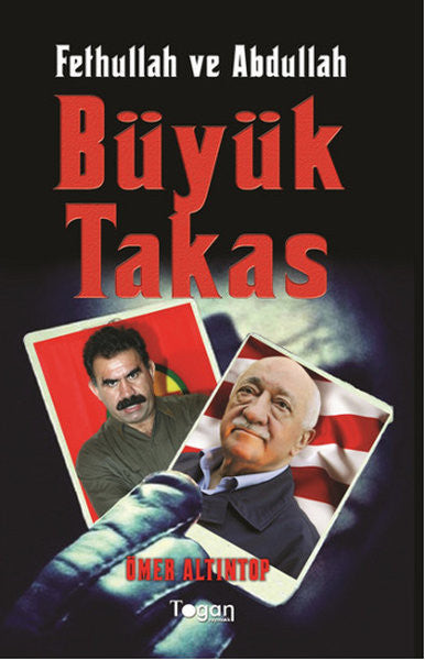 Fethullah ve Abdullah Büyük Takas - Ömer Altıntop kitap kapağı