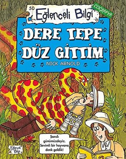 Dere Tepe Düz Gittim - Eğlenceli Bilgi Coğrafya 50