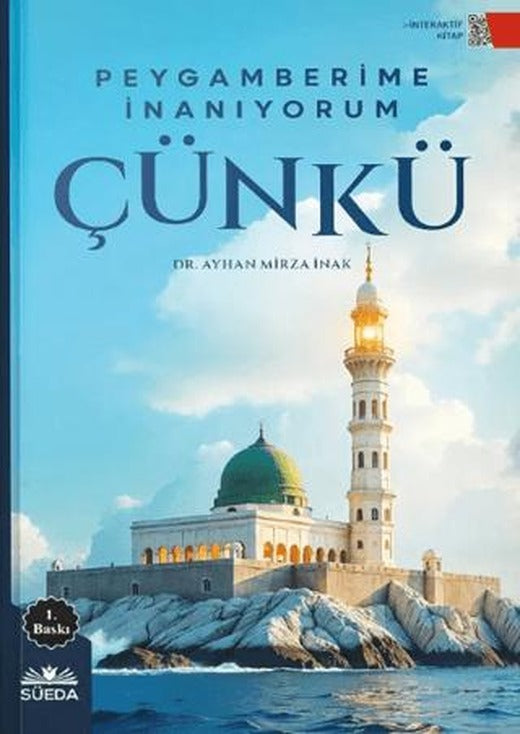 Peygamberime İnanıyorum Çünkü | Süeda Basım Yayın (Ciltsiz)