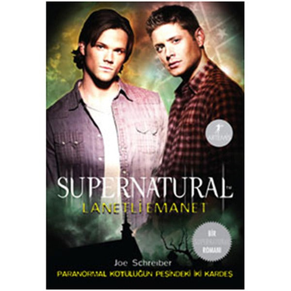 Supernatural - Lanetli Emanet | Artemis Yayınları
