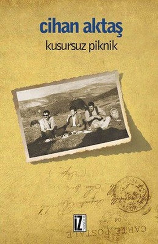 Kusursuz Piknik | İz Yayıncılık