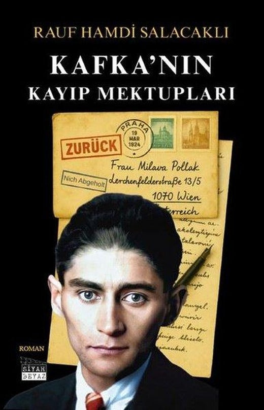 Kafka'nın Kayıp Mektupları | Siyah Beyaz (İnce Kapak)