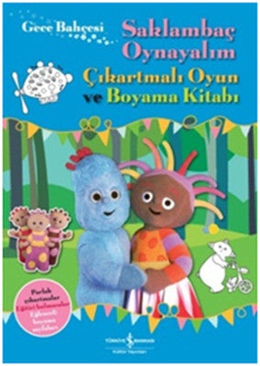 Gece Bahçesi - Saklambaç Oynayalım Çıkartmalı Oyun ve Boyama Kitabı | İş Bankası Kültür Yayınları