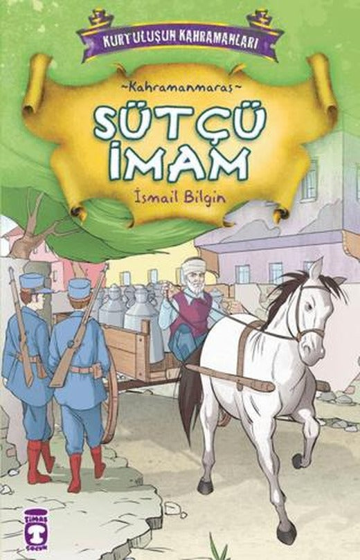 Sütçü İmam | Timaş Çocuk (Ciltsiz)