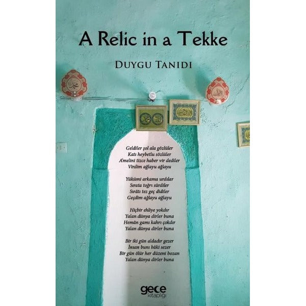 A Relic in a Tekke | Gece Kitaplığı (İnce Kapak)