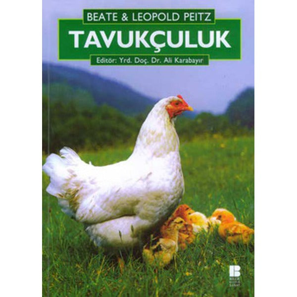 Tavukçuluk | Bilge Kültür Sanat