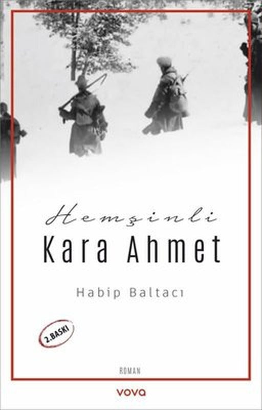 Hemşinli Kara Ahmet | Vova Yayınları (İnce Kapak )