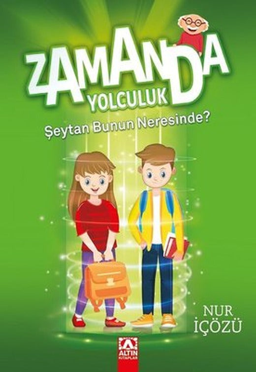 Zamanda Yolculuk - Şeytan Bunun Neresinde? | Altın Kitaplar