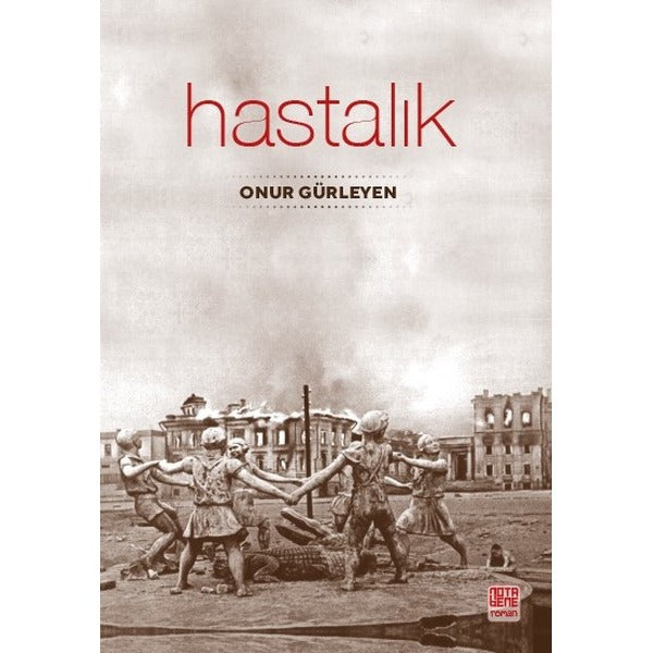 Hastalık | Nota Bene Yayınları