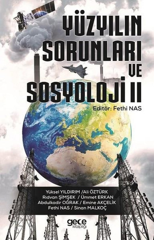 Yüzyılın Sorunları Ve Sosyoloji 2 | Gece Kitaplığı (İnce Kapak)