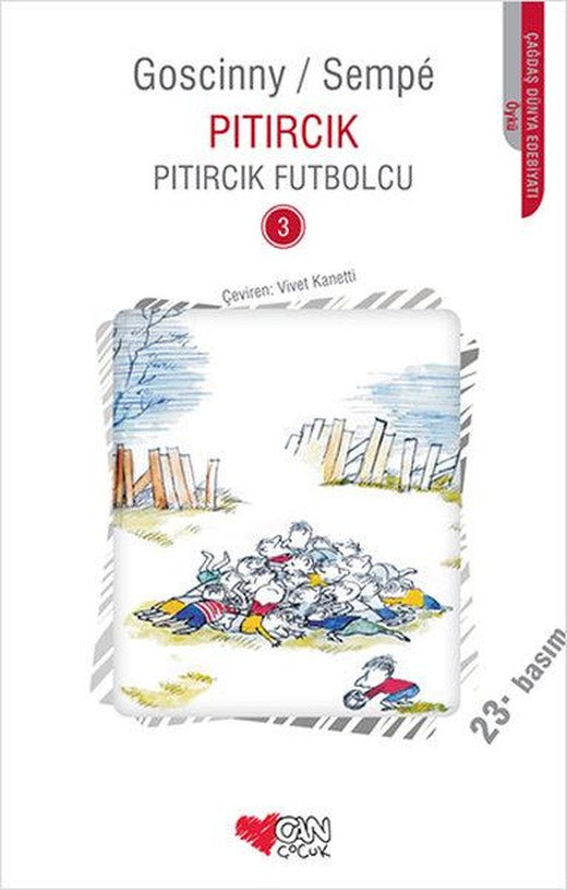 Pıtırcık Futbolcu | Can Çocuk Yayınları (İnce Kapak)